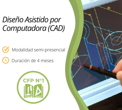 Diseño Asistido por Computadora (CAD)